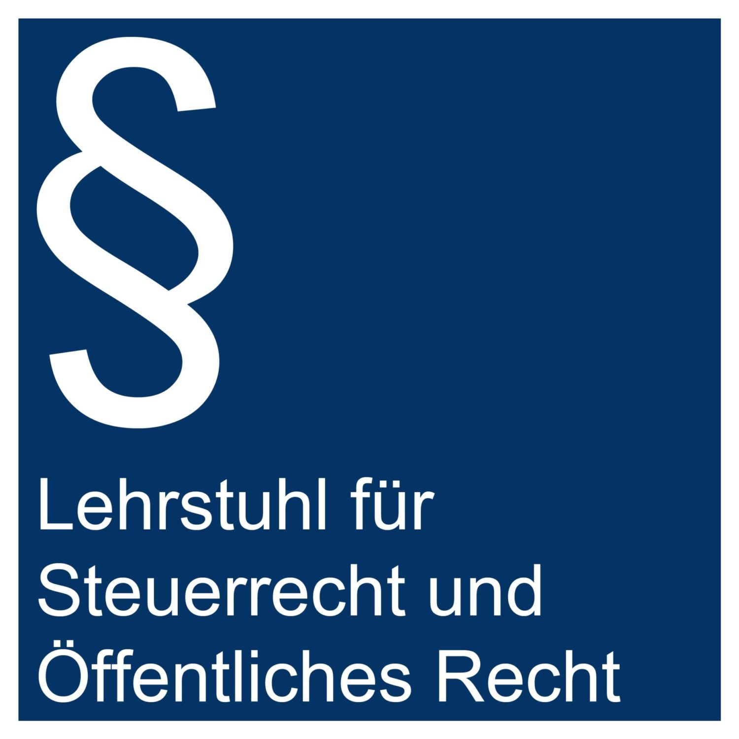 Lehrstuhl für Steuerrecht und Öffentliches Recht