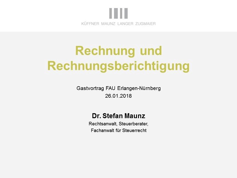 Dr. Stefan Maunz über „Rechnung und Rechnungsberichtigung“